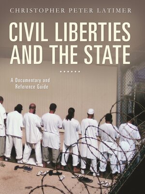 cover image of Civil Liberties and the State